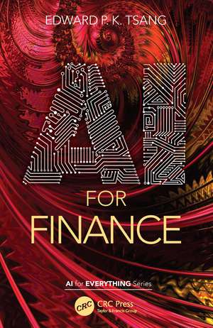 AI for Finance de Edward P.K. Tsang