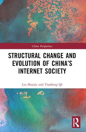 Structural Change and Evolution of China’s Internet Society de Liu Shaojie