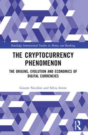 The Cryptocurrency Phenomenon de Gianni Nicolini