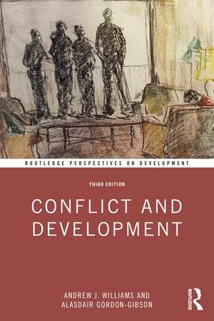 Conflict and Development de Andrew J. Williams