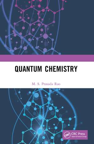 Quantum Chemistry de M. S. Prasada Rao