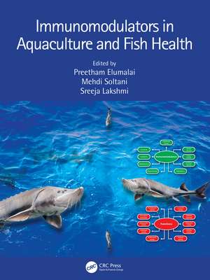 Immunomodulators in Aquaculture and Fish Health de Preetham Elumalai