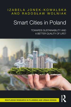 Smart Cities in Poland: Towards sustainability and a better quality of life? de Izabela Jonek-Kowalska