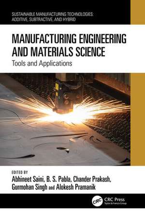 Manufacturing Engineering and Materials Science de Abhineet Saini