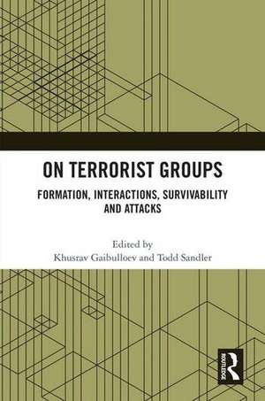On Terrorist Groups: Formation, Interactions, Survivability and Attacks de Khusrav Gaibulloev