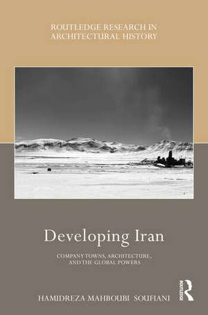 Developing Iran de Hamidreza Mahboubi Soufiani