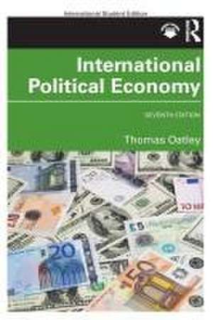 International Political Economy de Thomas Oatley