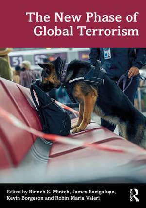 The New Phase of Global Terrorism de Binneh S. Minteh