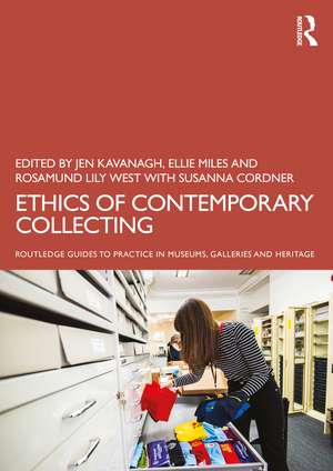 Ethics of Contemporary Collecting de Jen Kavanagh