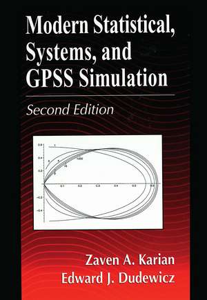 Modern Statistical, Systems, and GPSS Simulation, Second Edition de Zaven A. Karian