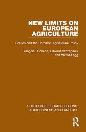 New Limits on European Agriculture de Edward Szczepanik