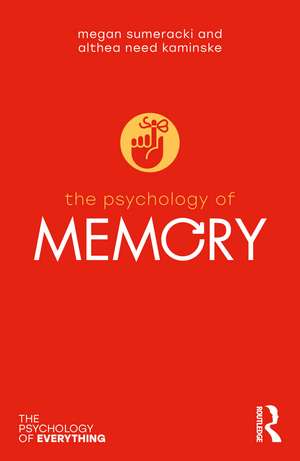 The Psychology of Memory de Megan Sumeracki