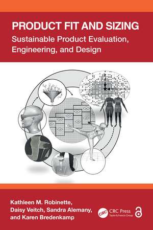 Product Fit and Sizing: Sustainable Product Evaluation, Engineering, and Design de Kathleen M. Robinette