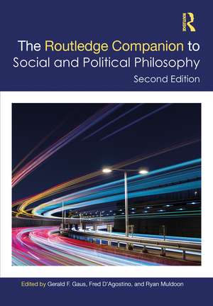 The Routledge Companion to Social and Political Philosophy de Gerald Gaus