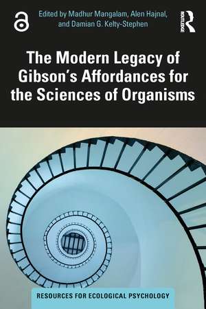 The Modern Legacy of Gibson's Affordances for the Sciences of Organisms de Madhur Mangalam