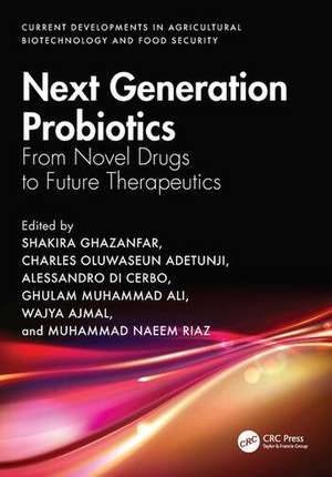 Next Generation Probiotics de Shakira Ghazanfar