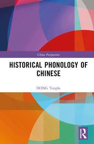 Historical Phonology of Chinese de Dong Tonghe