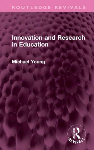 Innovation and Research in Education de Michael Young