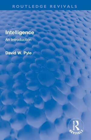 Intelligence: An Introduction de David W. Pyle