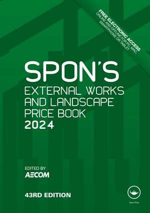 Spon's External Works and Landscape Price Book 2024 de AECOM