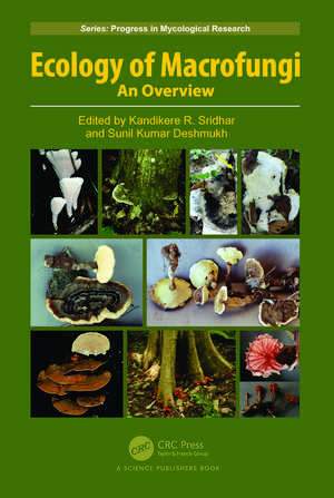 Ecology of Macrofungi: An Overview de Kandikere R. Sridhar