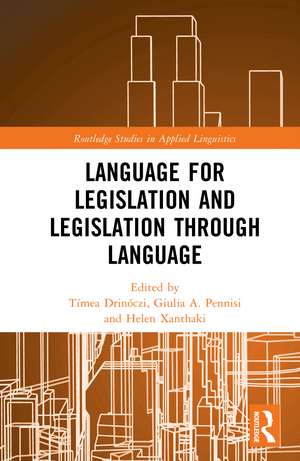 Language for Legislation and Legislation through Language de Tímea Drinóczi