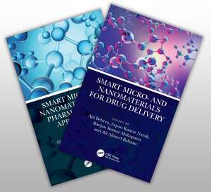 Smart Micro- and Nanomaterials for Drug Delivery and Pharmaceutical Applications, Two-Volume Set de Ajit Behera