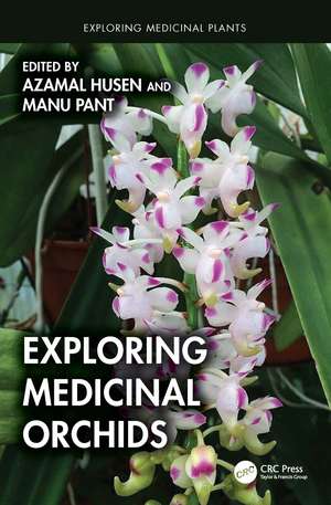 Exploring Medicinal Orchids de Azamal Husen