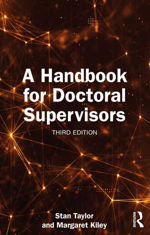 A Handbook for Doctoral Supervisors de Stan Taylor