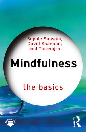 Mindfulness: The Basics de Sophie Sansom