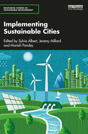 Implementing Sustainable Cities de Sylvie Albert