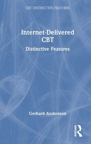 Internet-Delivered CBT: Distinctive Features de Gerhard Andersson