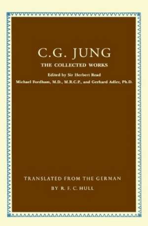 Collected Works of C.G. Jung: The First Complete English Edition of the Works of C.G. Jung de C. G. Jung