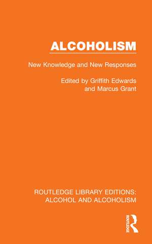 Alcoholism de Griffith Edwards