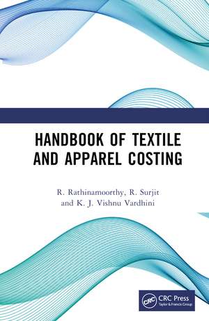 Handbook of Textile and Apparel Costing de R. Rathinamoorthy