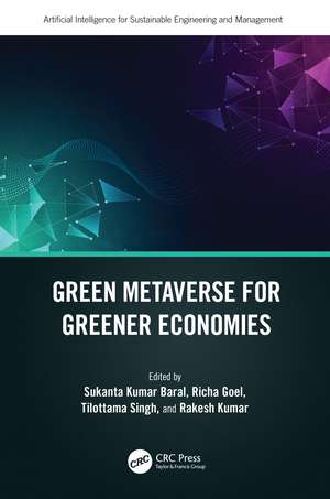 Green Metaverse for Greener Economies de Sukanta Kumar Baral