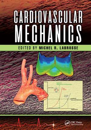 Cardiovascular Mechanics de Michel Labrosse