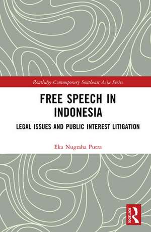 Free Speech in Indonesia de Eka Nugraha Putra