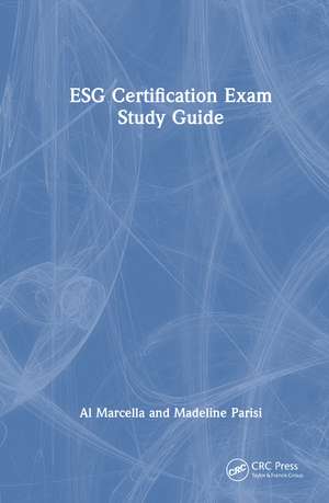 ESG Certification Exam Study Guide de Al Marcella