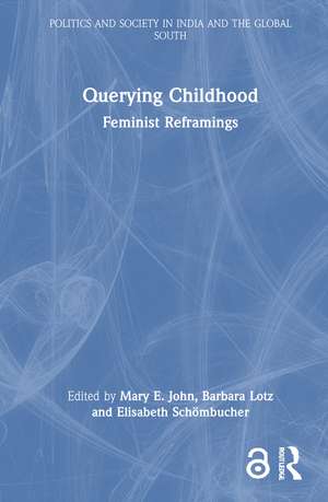 Querying Childhood: Feminist Reframings de Mary E. John