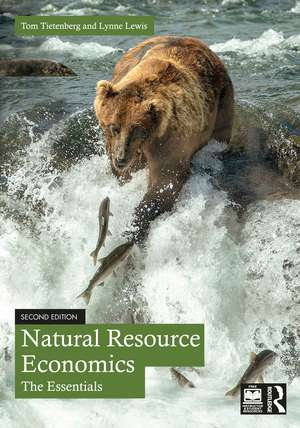 Natural Resource Economics: The Essentials de Tom Tietenberg