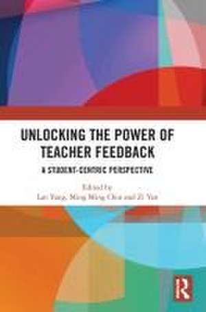 Unlocking the Power of Teacher Feedback: A Student-Centric Perspective de Lan Yang