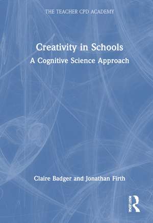 Creativity for Teachers de Claire Badger