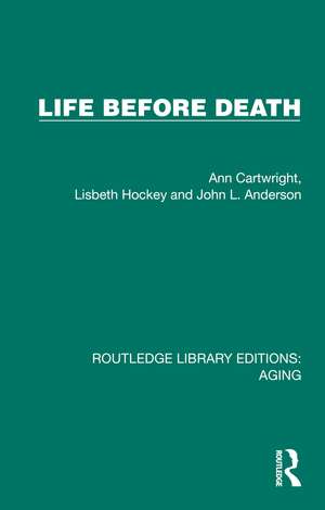Life Before Death de Ann Cartwright