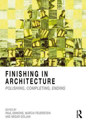 Finishing in Architecture de Marcia Feuerstein