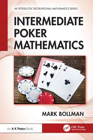 Intermediate Poker Mathematics de Mark Bollman