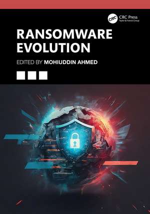 Ransomware Evolution de Mohiuddin Ahmed