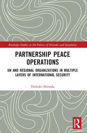 Partnership Peace Operations de Hideaki Shinoda