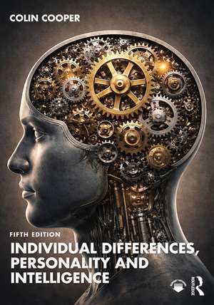 Individual Differences, Personality and Intelligence de Colin Cooper