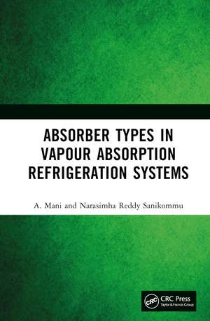 Absorber Types in Vapour Absorption Refrigeration Systems de A. Mani